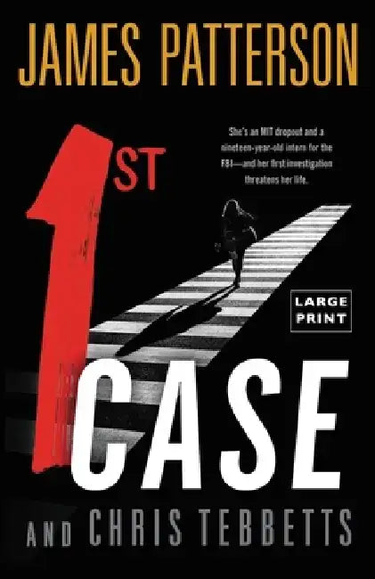 1st Case by James Patterson