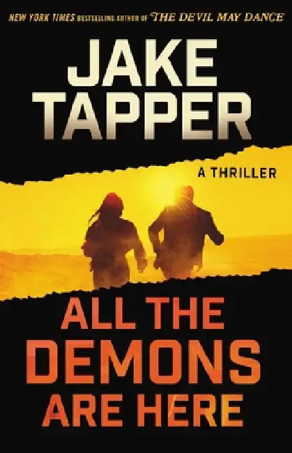 All the Demons Are Here by Jake Tapper