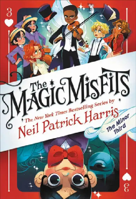 The Magic Misfits: The Minor Third by Neil Patrick Harris