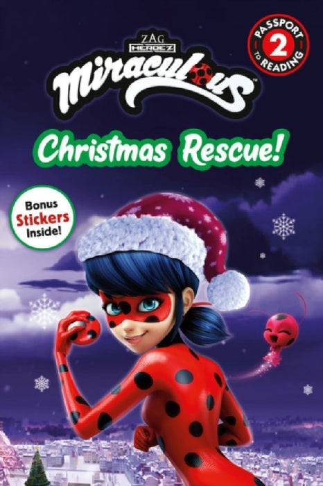 Miraculous: Christmas Rescue! by Mia Birdsong
