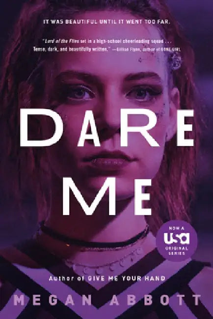 Dare Me by Megan Abbott