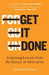 Get It Done by Ayelet Fishbach