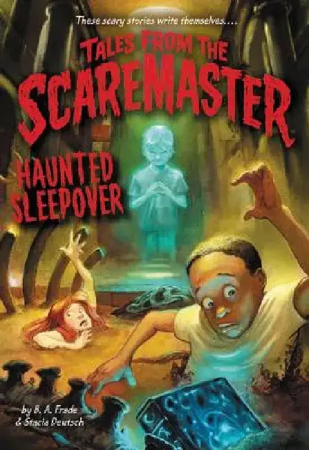 Haunted Sleepover by B. A. Frade