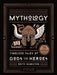 Mythology: Timeless Tales of Gods and Heroes, 75th Anniversary Illustrated Edition by Edith Hamilton
