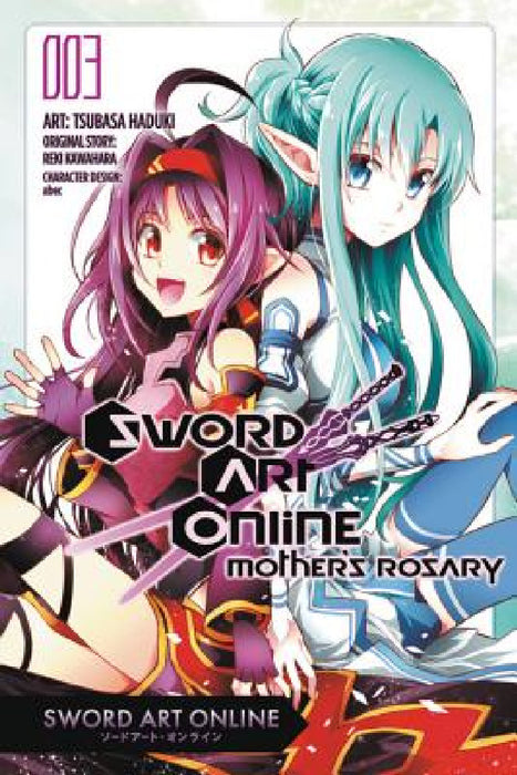 Sword Art Online: Mother's Rosary, Vol. 3 (Manga) by Reki Kawahara, Tsubasa Haduki, Stephen Paul