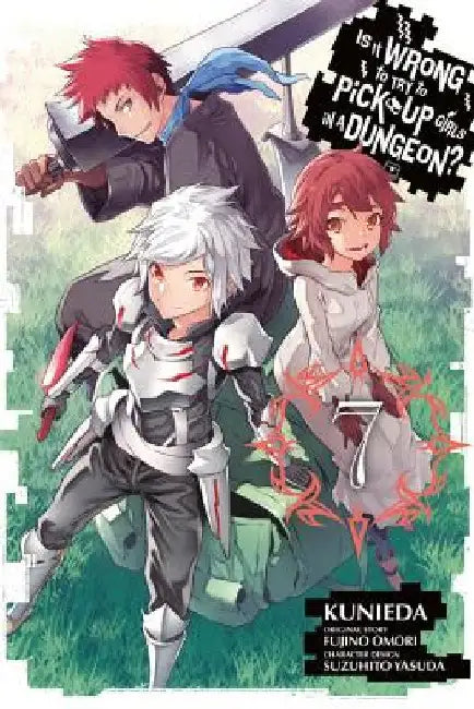 Is It Wrong to Try to Pick Up Girls in a Dungeon?, Vol. 7 (Manga) by Fujino Omori