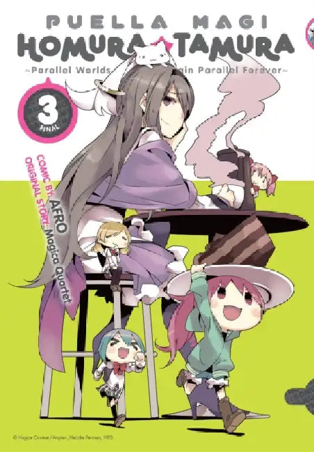 Puella Magi Homura Tamura, Vol. 3: Parallel Worlds Do Not Remain Parallel Forever by Magica Quartet