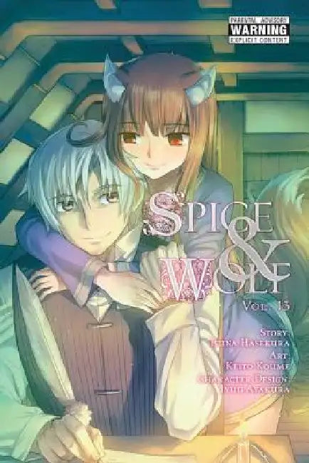 Spice and Wolf, Volume 13 by Isuna Hasekura