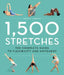 1,500 Stretches: The Complete Guide to Flexibility and Movement by Hollis Lance Liebman