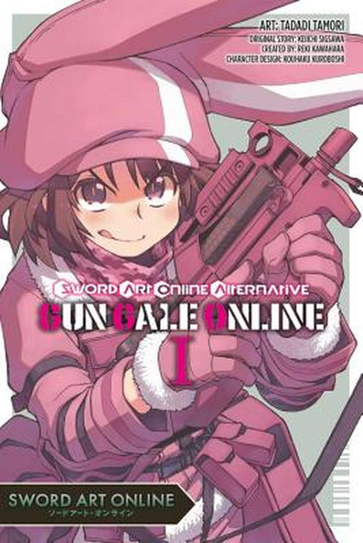 Sword Art Online Alternative Gun Gale Online, Vol. 1 (Manga) by Keiichi Shigusawa