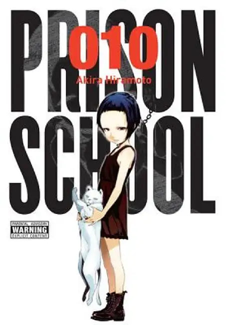 Prison School, Vol. 10 by Akira Hiramoto