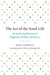 The Art of the Good Life by Rolf Dobelli