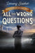 Who Could That Be at This Hour?: Also Published as All the Wrong Questions: Question 1 by Lemony Snicket