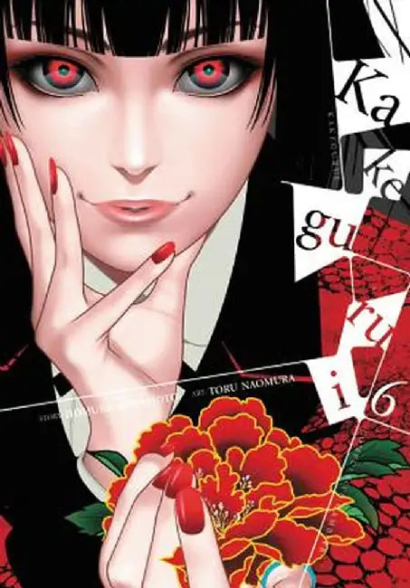 Kakegurui - Compulsive Gambler -, Vol. 6 by Homura Kawamoto