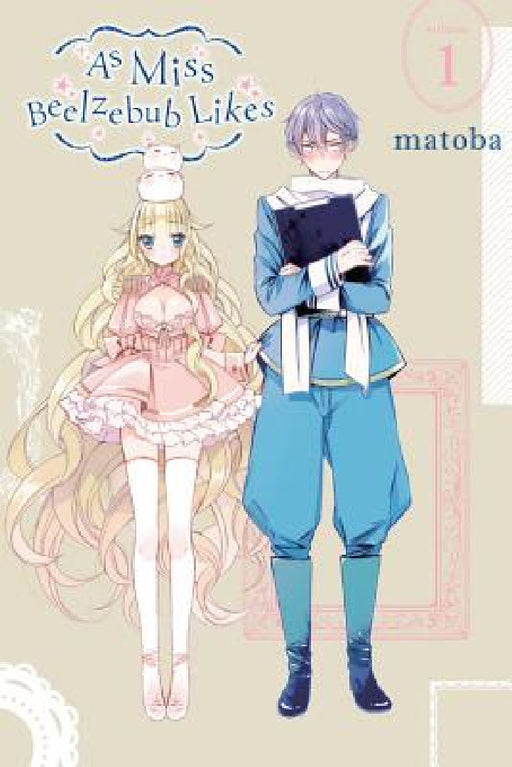 As Miss Beelzebub Likes, Vol. 1 by Matoba, Rina Mapa, Kei Coffman