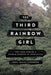 The Third Rainbow Girl: The Long Life of a Double Murder in Appalachia by Emma Copley Eisenberg