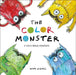 The Color Monster: A Story about Emotions by Anna Llenas