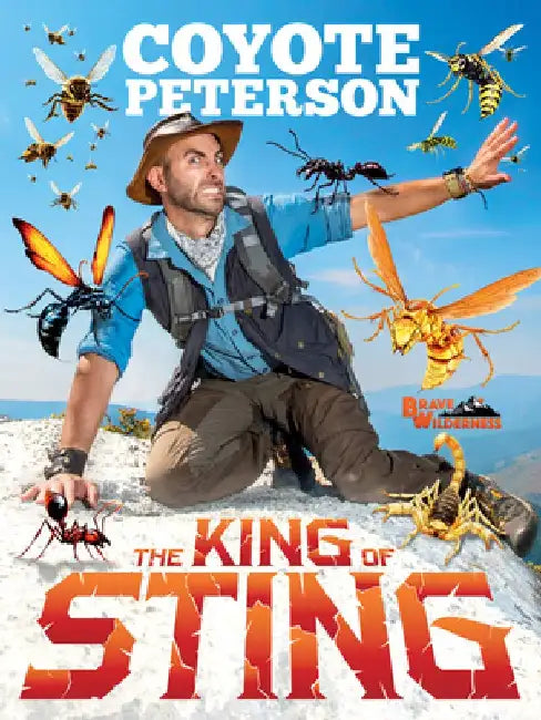King of Sting by Coyote Peterson