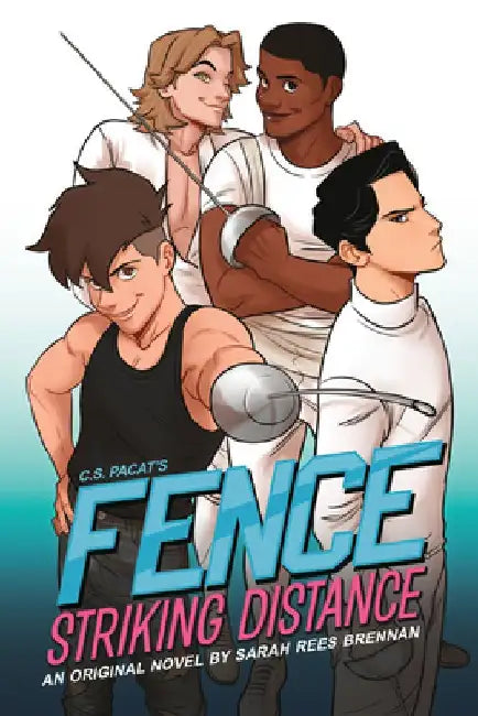 Fence: Striking Distance by Sarah Rees Brennan