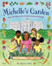 Michelle's Garden: How the First Lady Planted Seeds of Change by Sharee Miller