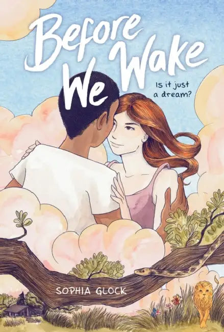 Before We Wake (a Graphic Novel) by Sophia Glock