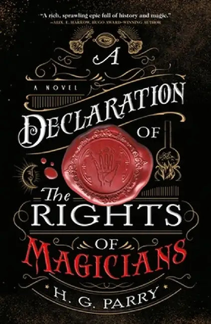 A Declaration of the Rights of Magicians by H. G. Parry
