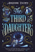 The Third Daughter: Volume 1 by Adrienne Tooley