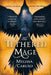 The Tethered Mage by Melissa Caruso