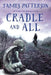 Cradle and All by James Patterson