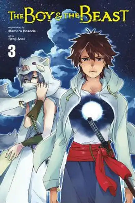 The Boy and the Beast, Vol. 3 (Manga) by Mamoru Hosoda