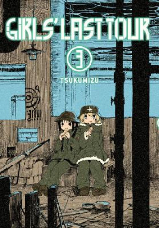 Girls' Last Tour, Vol. 3: Volume 3 by Tsukumizu