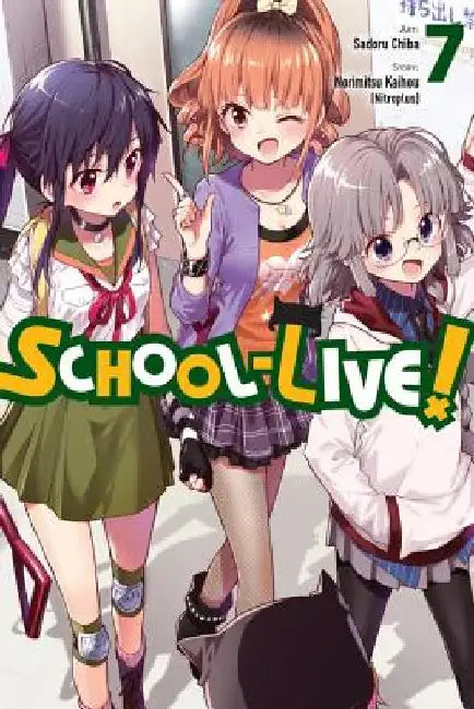 School-Live!, Vol. 7: Volume 7 by Norimitsu Kaihou (Nitroplus)