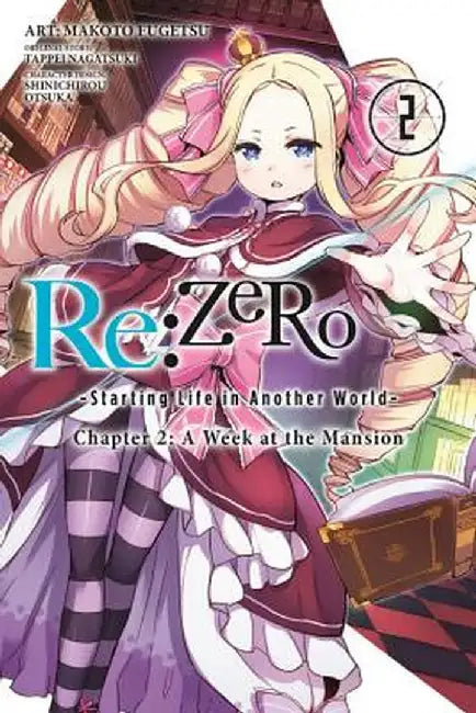 RE: Zero -Starting Life in Another World-, Chapter 2: A Week at the Mansion, Vol. 2 (Manga) by Tappei Nagatsuki