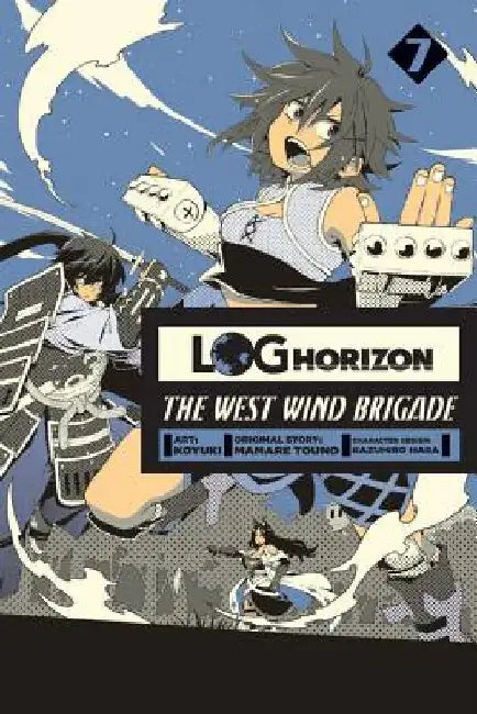Log Horizon: The West Wind Brigade, Vol. 7 by Koyuki