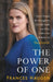 The Power of One: How I Found the Strength to Tell the Truth and Why I Blew the Whistle on Facebook by Frances Haugen