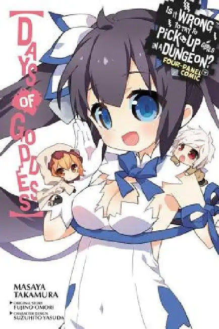 Is It Wrong to Try to Pick Up Girls in a Dungeon? Four-Panel Comic: Days of Goddess, Vol. 1 by Fujino Omori