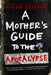 A Mother's Guide to the Apocalypse by Overton, Hollie