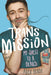Trans Mission: My Quest to a Beard by Alex Bertie