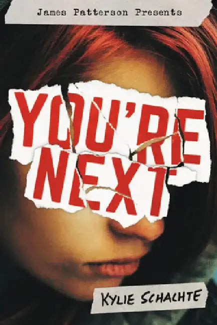 You're Next by Kylie Schachte