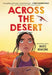 Across the Desert by Dusti Bowling