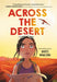 Across the Desert by Dusti Bowling