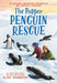 The Popper Penguin Rescue by Eliot Schrefer