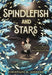 Spindlefish and Stars by Christiane M. Andrews