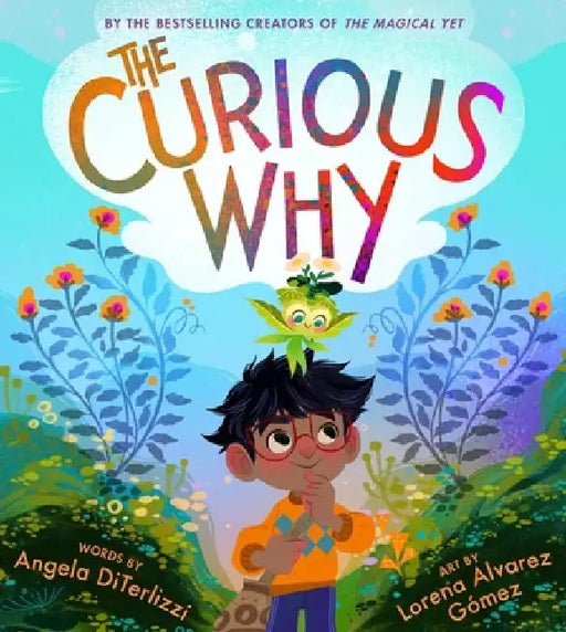 The Curious Why by Angela Diterlizzi