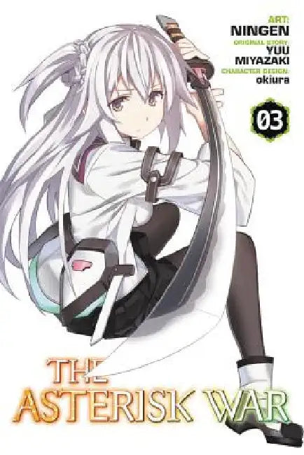 The Asterisk War, Volume 3 by Ningen