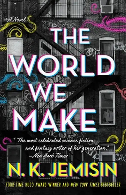 The World We Make by N. K. Jemisin