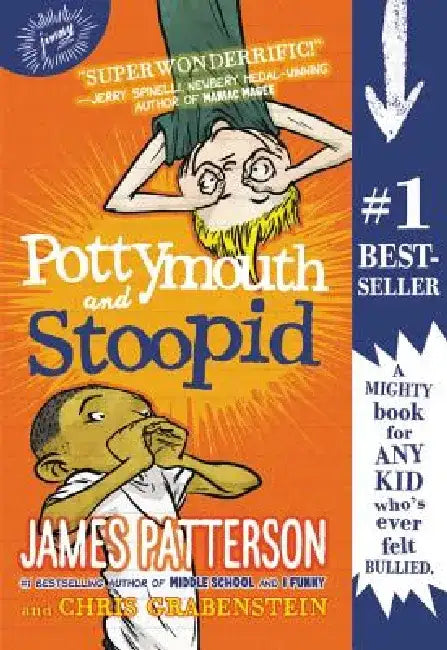 Pottymouth and Stoopid by James Patterson
