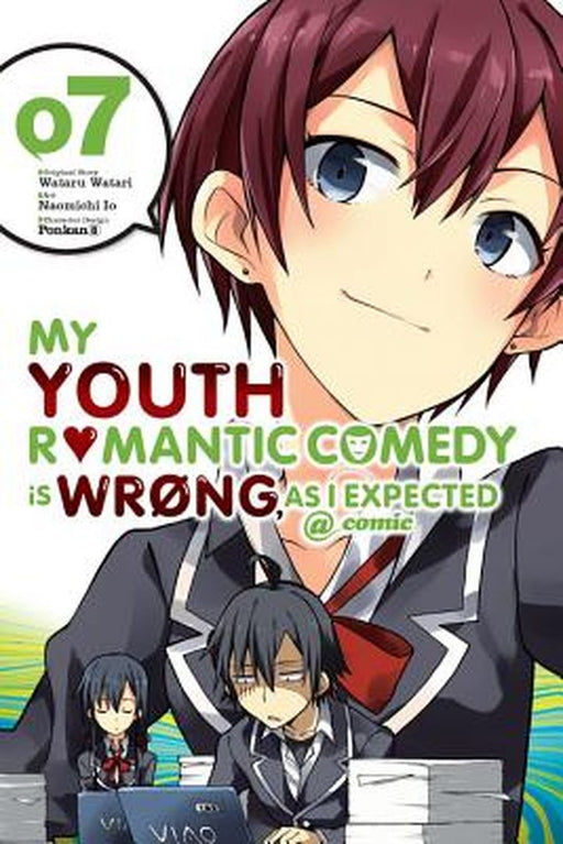 My Youth Romantic Comedy Is Wrong, as I Expected @ Comic, Vol. 7 (Manga) by Wataru Watari