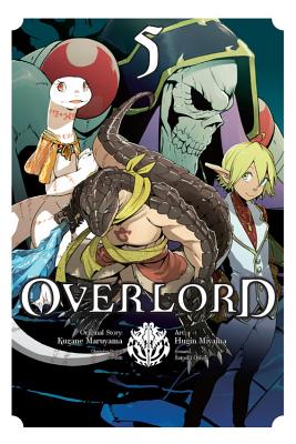 Overlord, Vol. 5 (Manga) by Kugane Maruyama