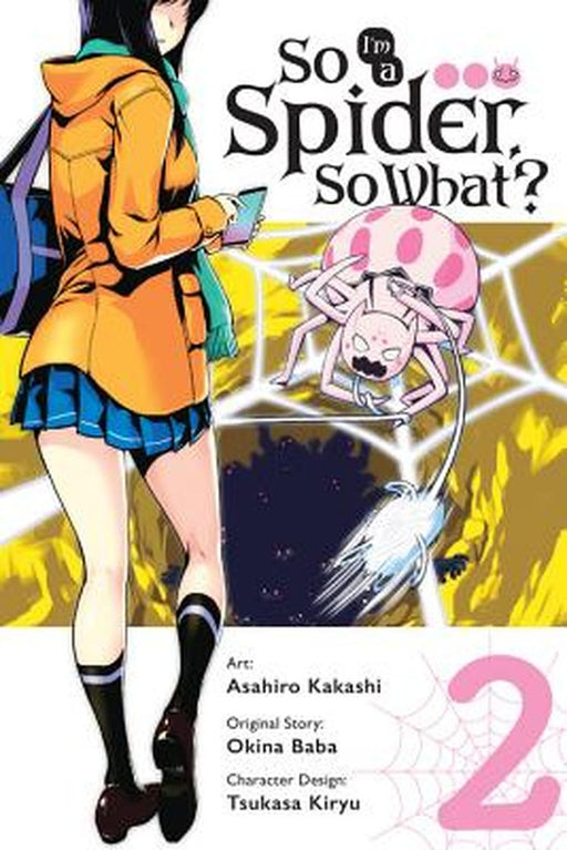 So I'm a Spider, So What?, Vol. 2 (Manga) by Okina Baba